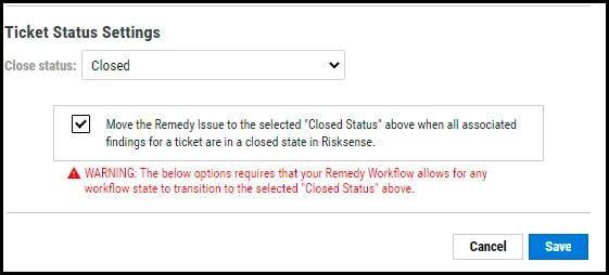 BMC Remedy Connector - Ticket Status Settings