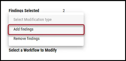 Workflow Add Findings - Add Findings Menu Location Workflow Add Findings - Add Findings Menu Location