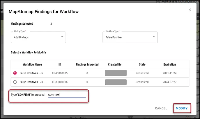 Findings to Workflow - Confirm and Modify Findings to Workflow - Confirm and Modify