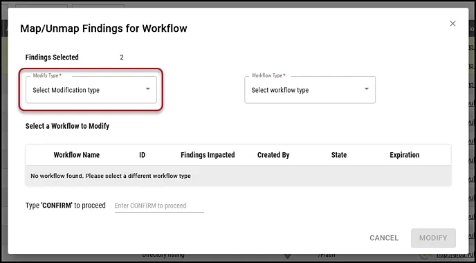 Findings to Workflow - Modify Type Findings to Workflow - Modify Type