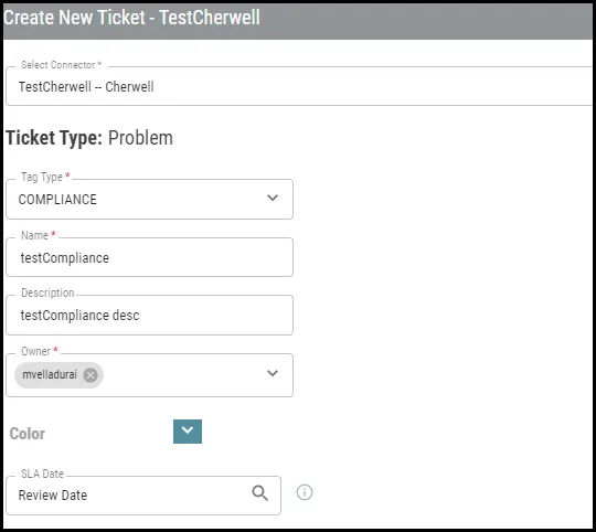 Cherwell Connector - Create New Problem Ticket