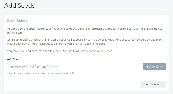 Text guidance followed by an Add Seed box, after which the Start Scanning button can be used.
