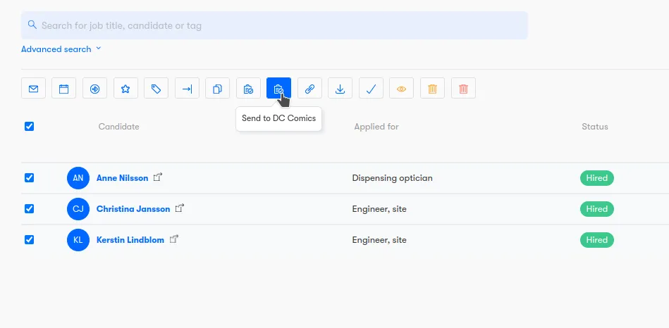 Manual trigger on the applicant's tab. Allows sending candidates in a bulk. Limited to Partner that do not require extra candidate data before sending an application. Manual trigger on the applicant's tab. Allows sending candidates in a bulk. Limited to Partner that do not require extra candidate data before sending an application.