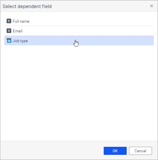 Select dependent field dialog box Select dependent field dialog box