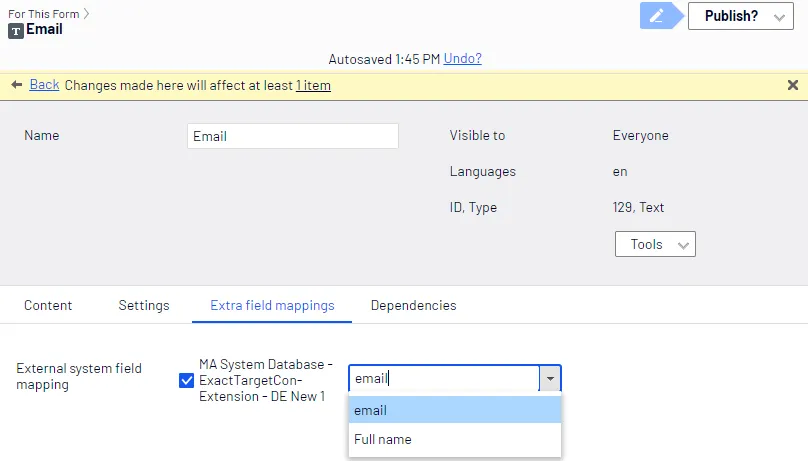 Mapping an ExactTarget DataExtension database field to a form field Mapping an ExactTarget DataExtension database field to a form field