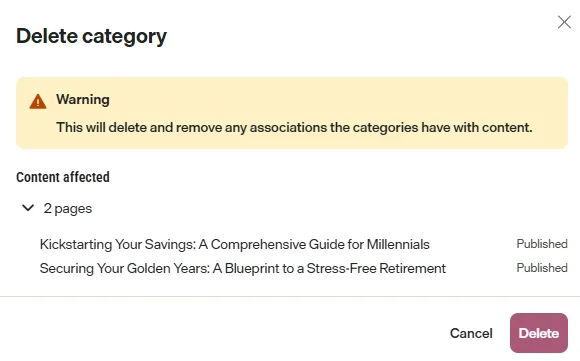Screenshot of the delete warning where the associated content displays for review before deletion Screenshot of the delete warning where the associated content displays for review before deletion