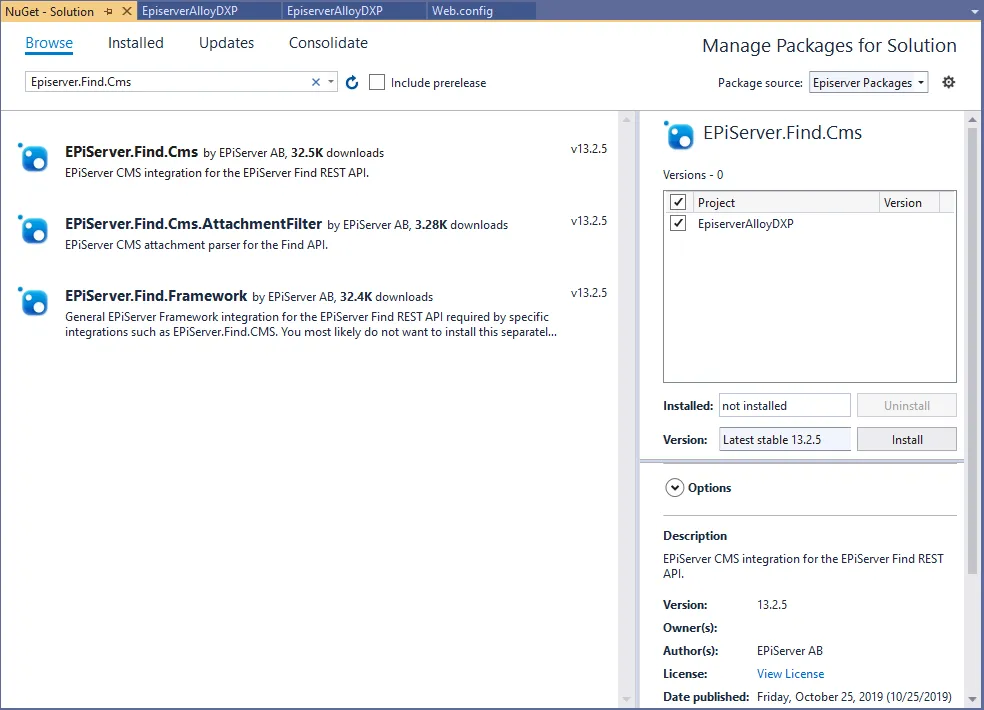 In the NuGet package manager for your project, locate the EPiServer.Find.Cms package and click Install