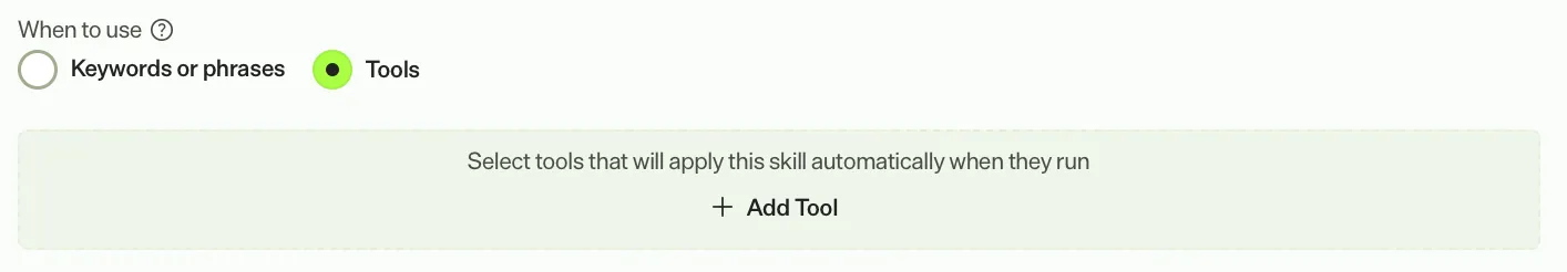 Configuring a tool-triggered skill