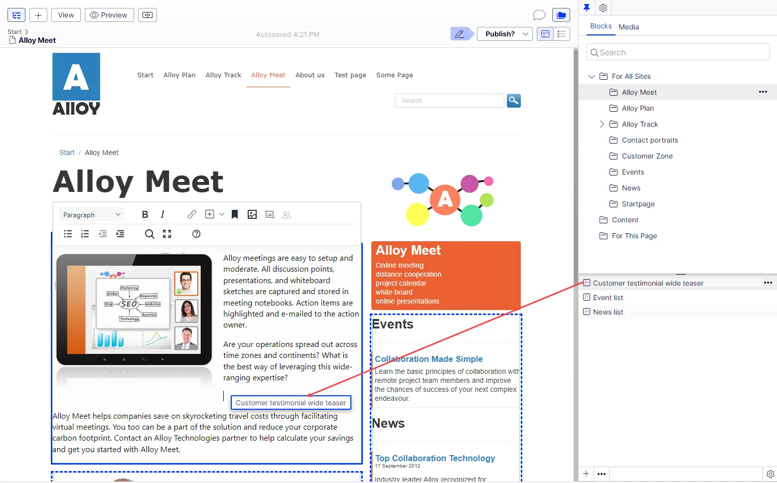 select
the desired block in the assets panel and drag it into a page's content area