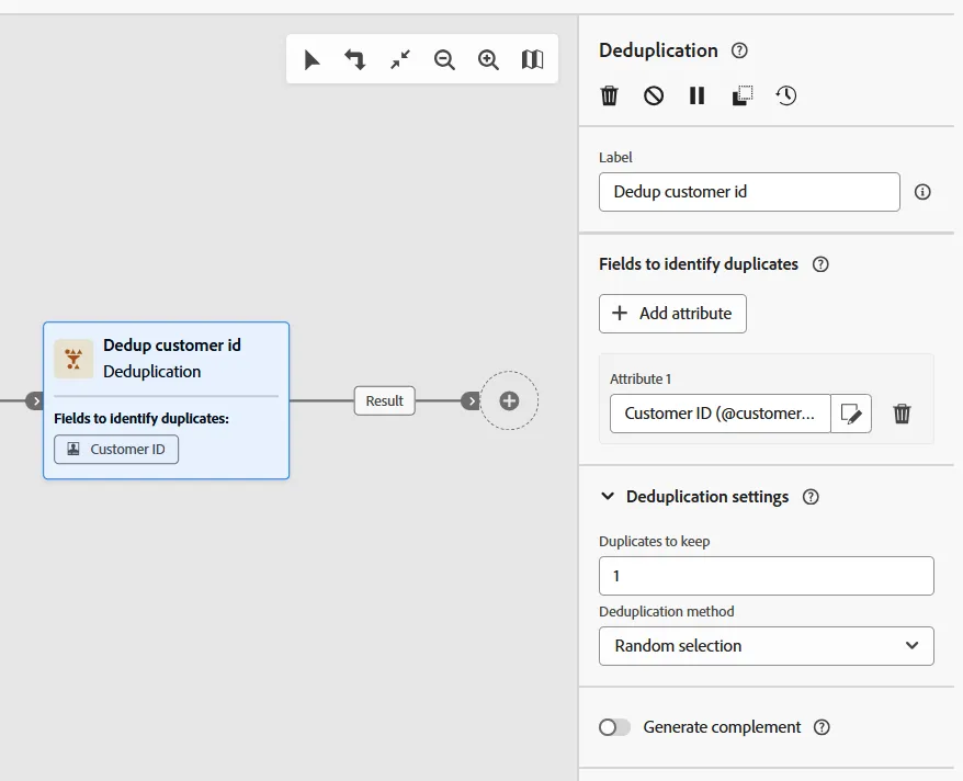 Deduplication activity fully configured Deduplication activity fully configured