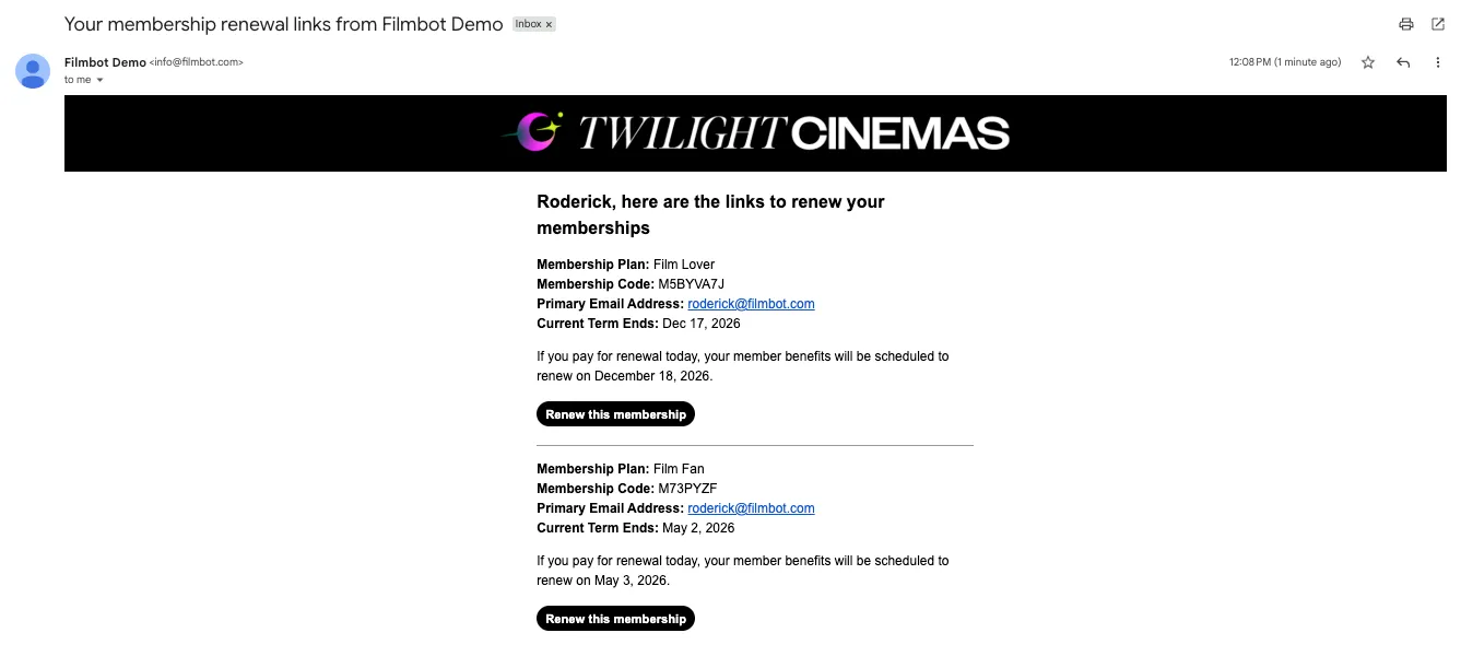 Screenshot of renewal link request email in Gmail desktop, featuring a banner for Twilight Cinemas and various details related to multiple membership plans. Screenshot of renewal link request email in Gmail desktop, featuring a banner for Twilight Cinemas and various details related to multiple membership plans.