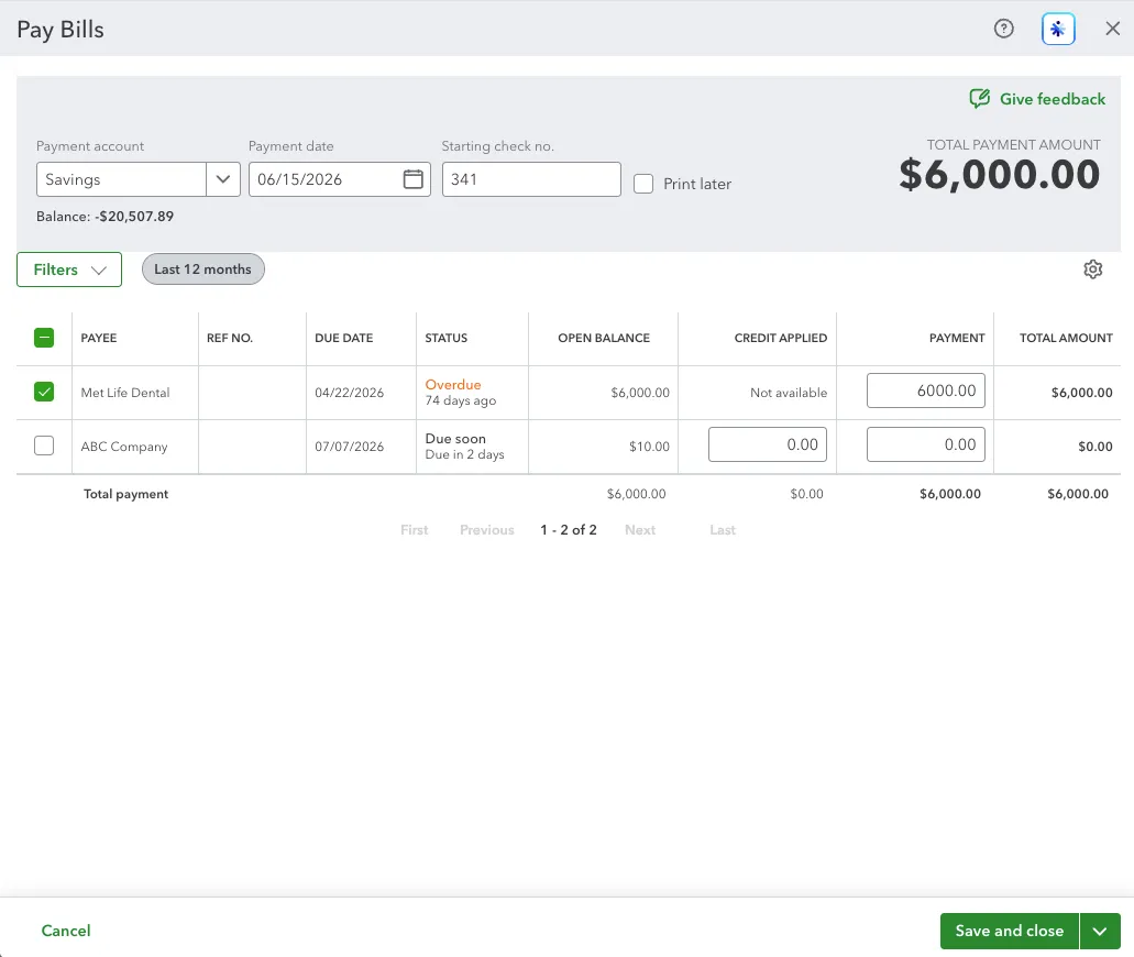 Confirm Payment Amount, then Save and Close Confirm Payment Amount, then Save and Close