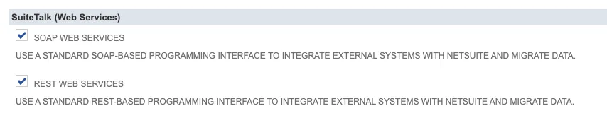 Below SuiteTalk (Web Services), ensure that REST Web Services is clicked