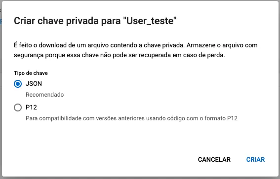 Recomendados gerar a chave com o tipo JSON.