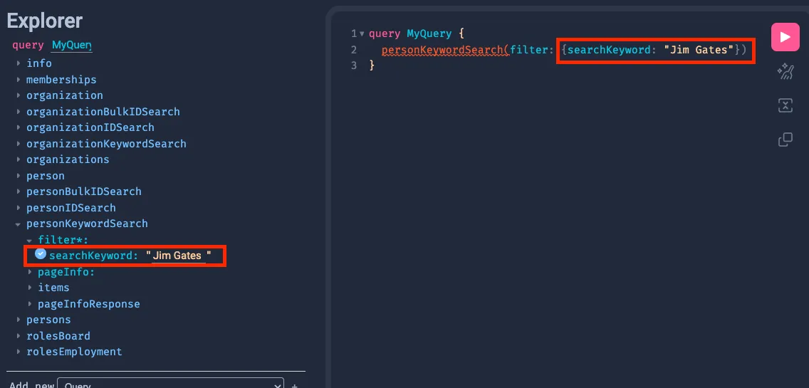 You will see that the value we put into the searchKeyword in the query is also being displayed in the Explorer.