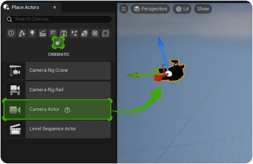 Drag and drop a CameraActor into the level Drag and drop a CameraActor into the level