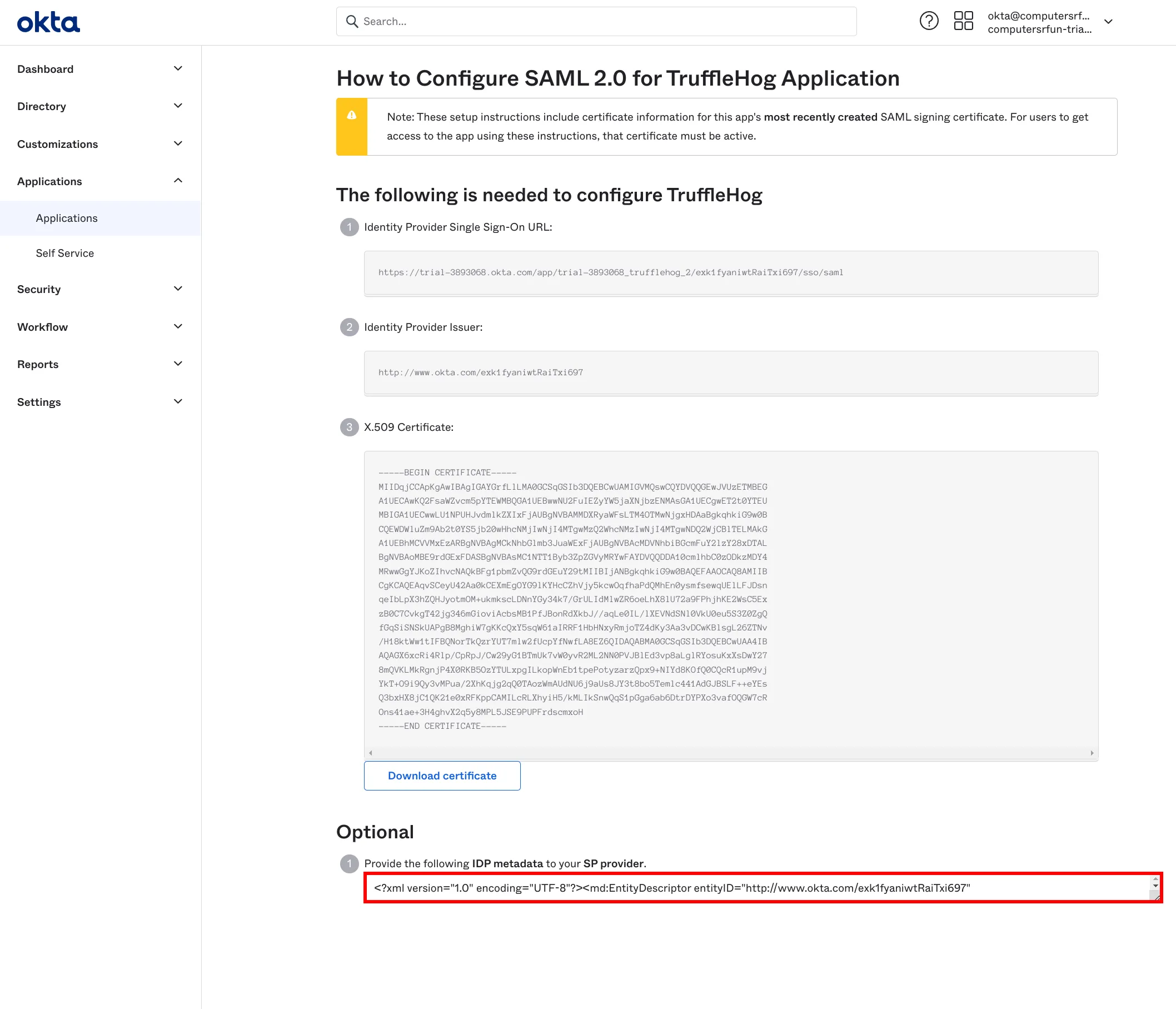 Copy the IDP metadata URL Copy the IDP metadata URL