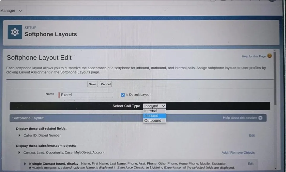 Select Call Type picklist with Inbound and Outbound layouts