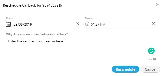 Figure: Reschedule the Callback Figure: Reschedule the Callback