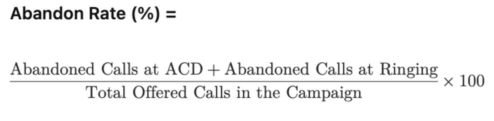 Abandon rate formula Abandon rate formula