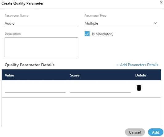 Figure: Add Details of Multiple-based Quality Parameter Figure: Add Details of Multiple-based Quality Parameter