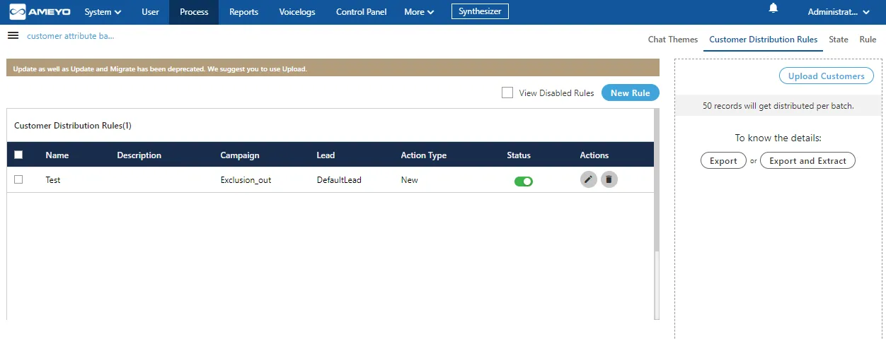 Figure: "Customer Distribution Rules" Tab in Process Settings Figure: "Customer Distribution Rules" Tab in Process Settings