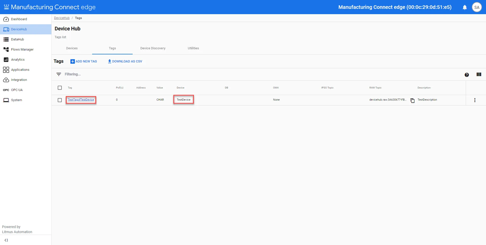 Manufacturing Connect Edge : DeviceHub > Tag : Newly connected device