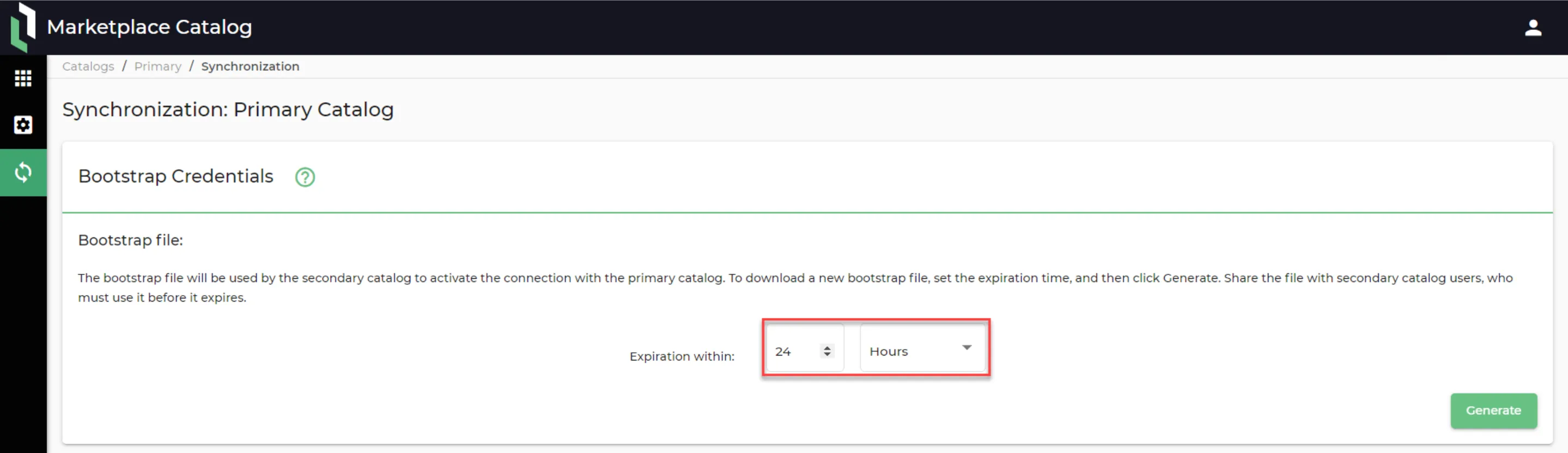 From Expiration within: customize the desired duration for the bootstrap credential file.