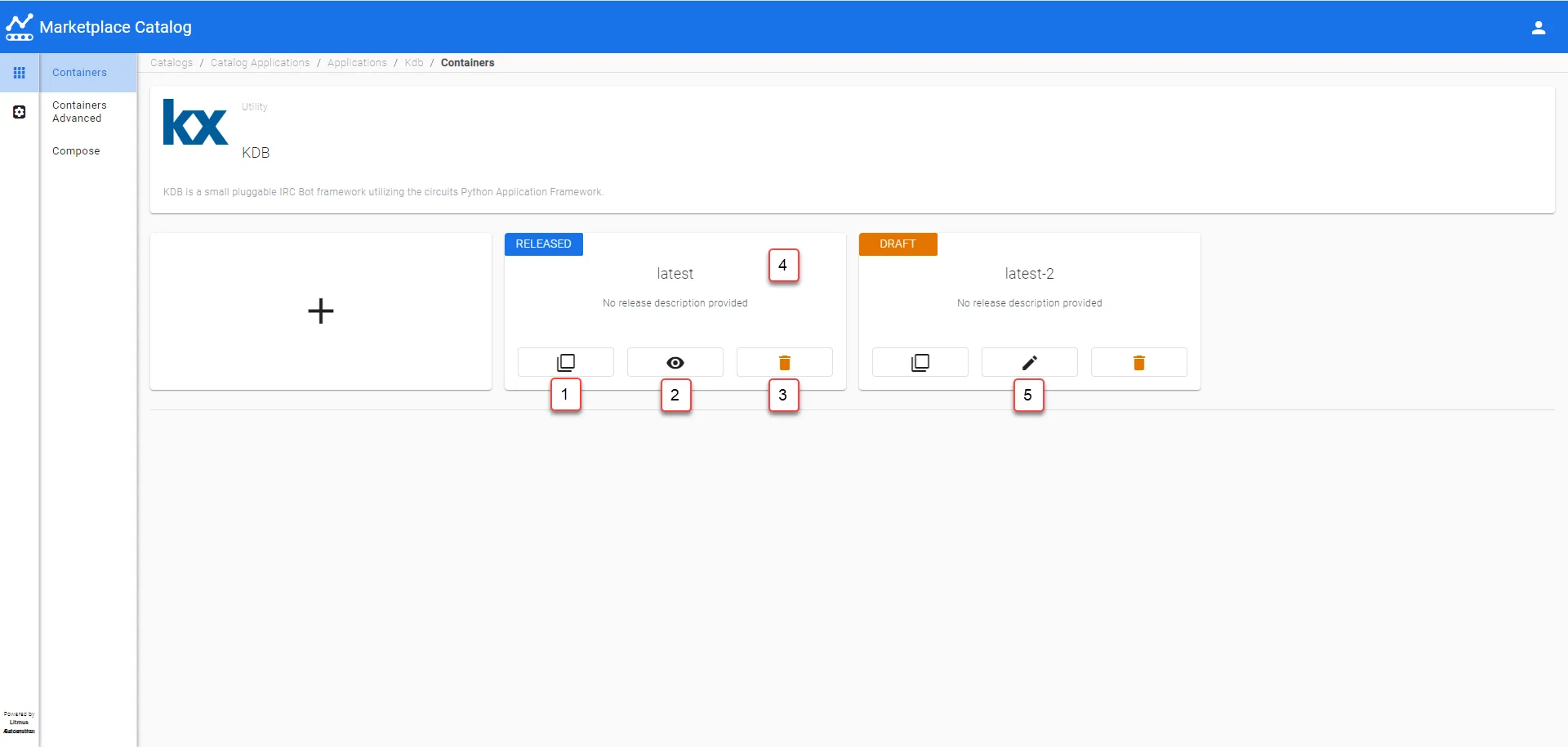 Manufacturing Connect User UI : General Settings : Features : Marketplace Catalog : Catalog Applications : Containers/Containers Advanced/Compose Manufacturing Connect User UI : General Settings : Features : Marketplace Catalog : Catalog Applications : Containers/Containers Advanced/Compose