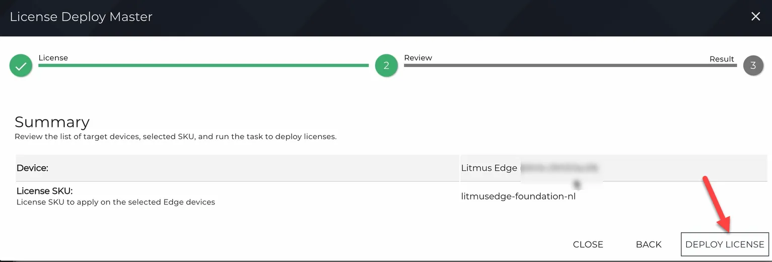 Summary tab for License Deploy Master dialog box Summary tab for License Deploy Master dialog box