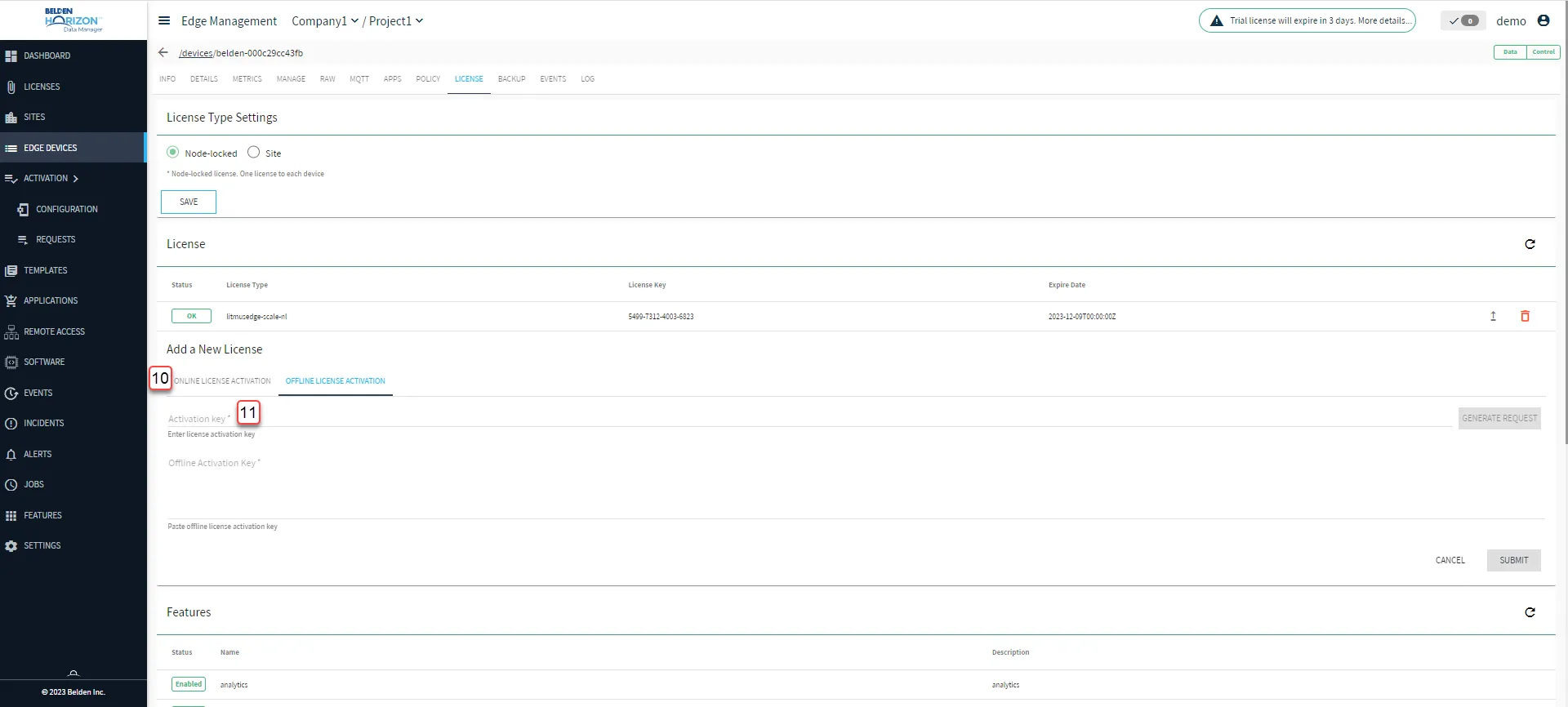 Belden Horizon Data Manager User UI : Edge Device Details : Licenses tab : Node-locked features 2/3 : Offline License Activation Belden Horizon Data Manager User UI : Edge Device Details : Licenses tab : Node-locked features 2/3 : Offline License Activation