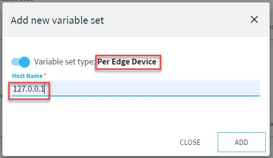Belden Horizon Data Manager User UI : Activation > Configuration : Activation Config 4/6 Add new variable set dialog box : Per Edge Devices
