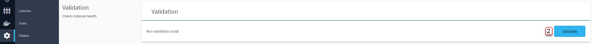 Belden Horizon Data Manager Admin Console : Settings : Support : Validation Belden Horizon Data Manager Admin Console : Settings : Support : Validation