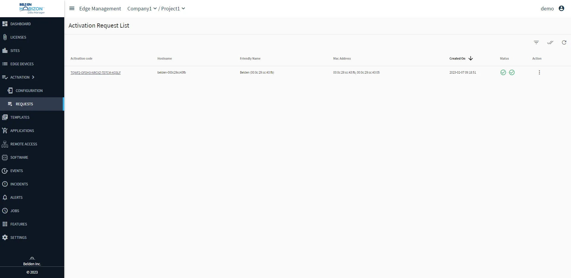 Belden Horizon Data Manager User UI : Activation > Requests Belden Horizon Data Manager User UI : Activation > Requests
