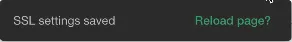 SSL settings saved confirmation message SSL settings saved confirmation message