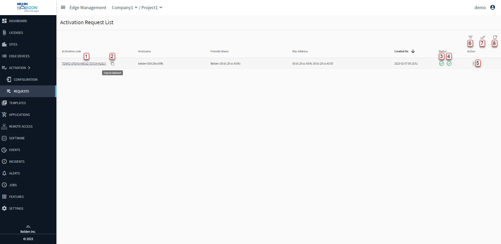 Belden Horizon Data Manager User UI : Activation > Requests Belden Horizon Data Manager User UI : Activation > Requests