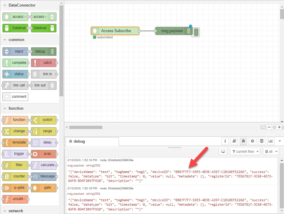View the output for Access Subscribe node