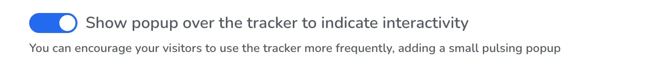 Switch to show or hide the pulsing popup
