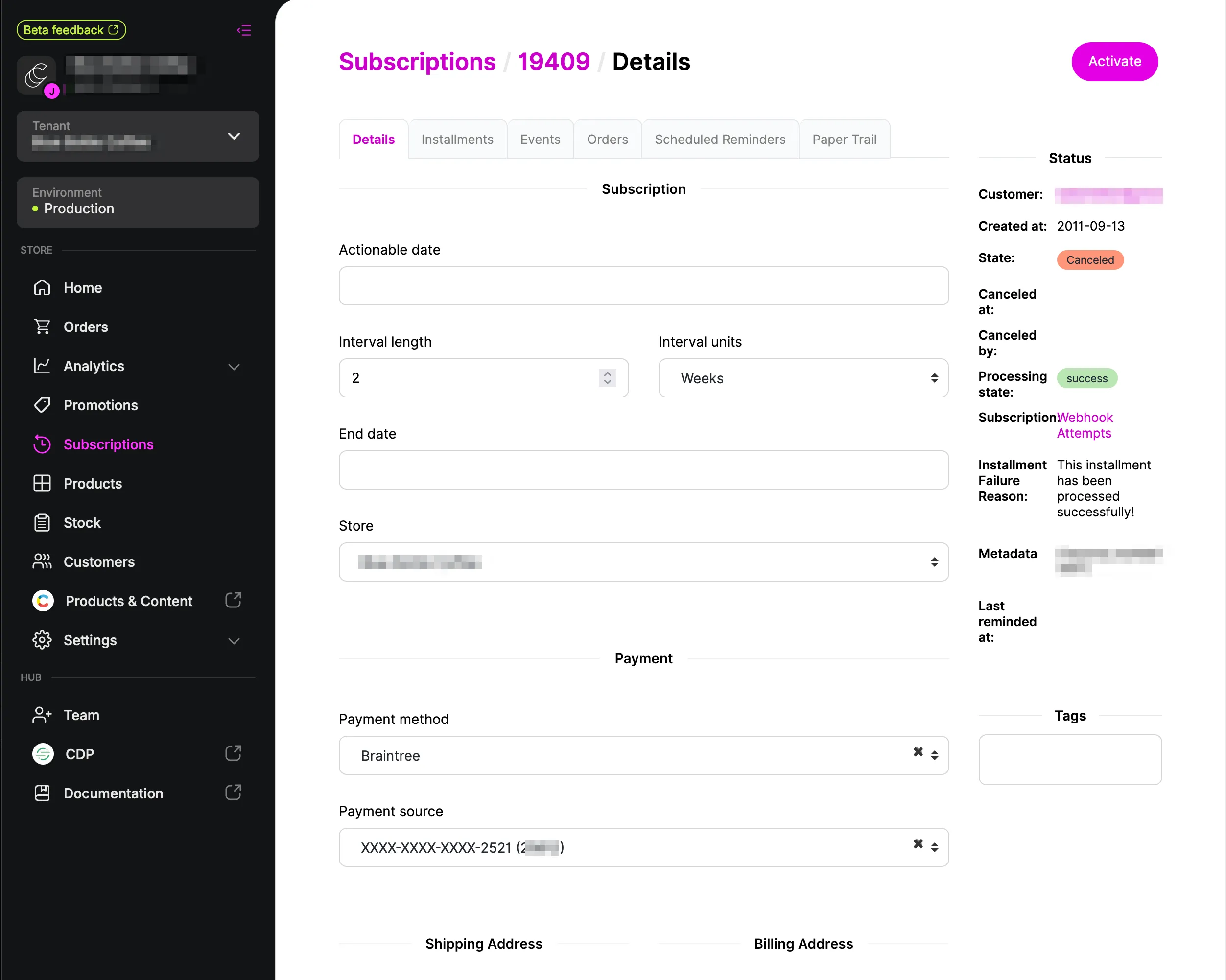Subscription with Braintree payment method.