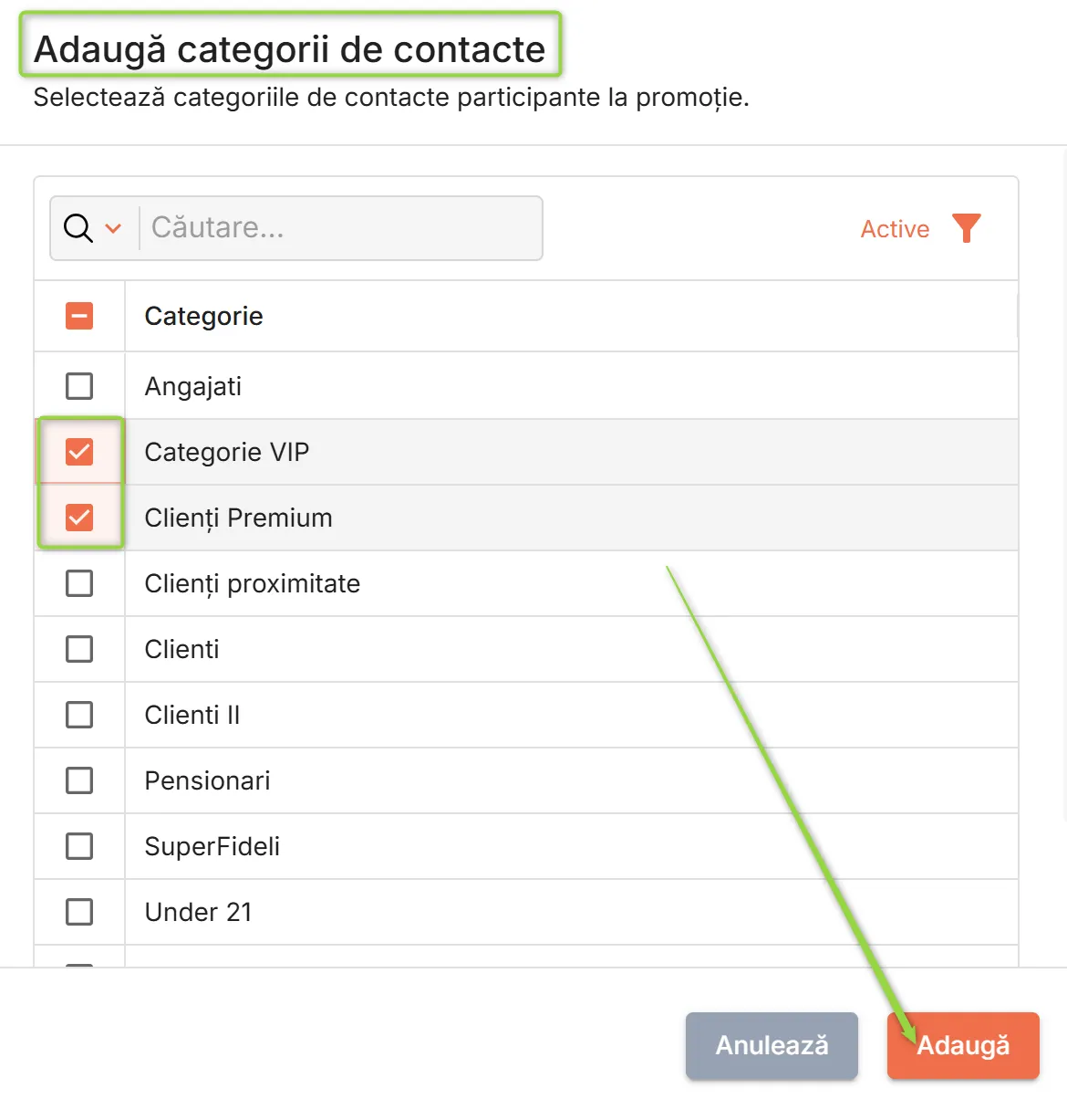 Selectare categorii de contacte participante la promoție