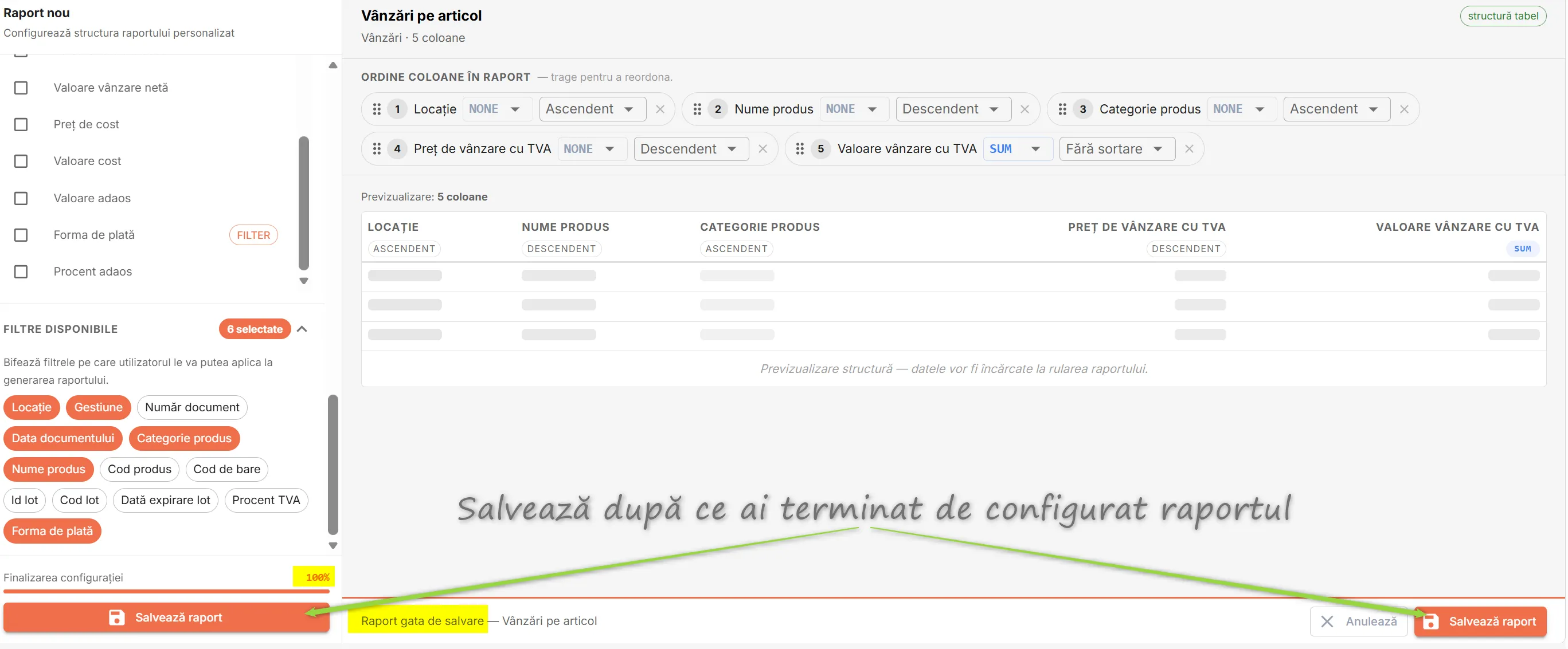 Salvează raportul configurat