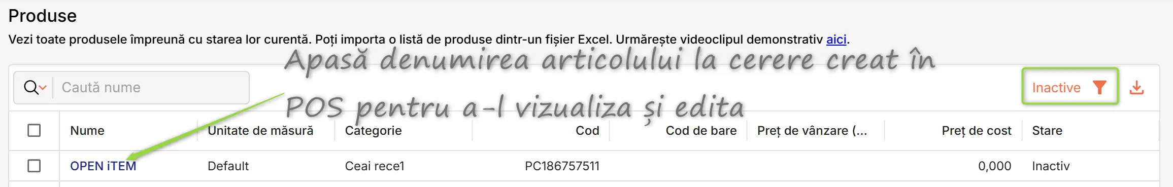 Articole la cerere (open items) Articole la cerere (open items) create spontan în POS