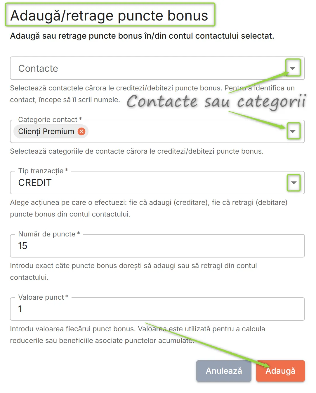 Fereastra Adaugă/retrage puncte bonus