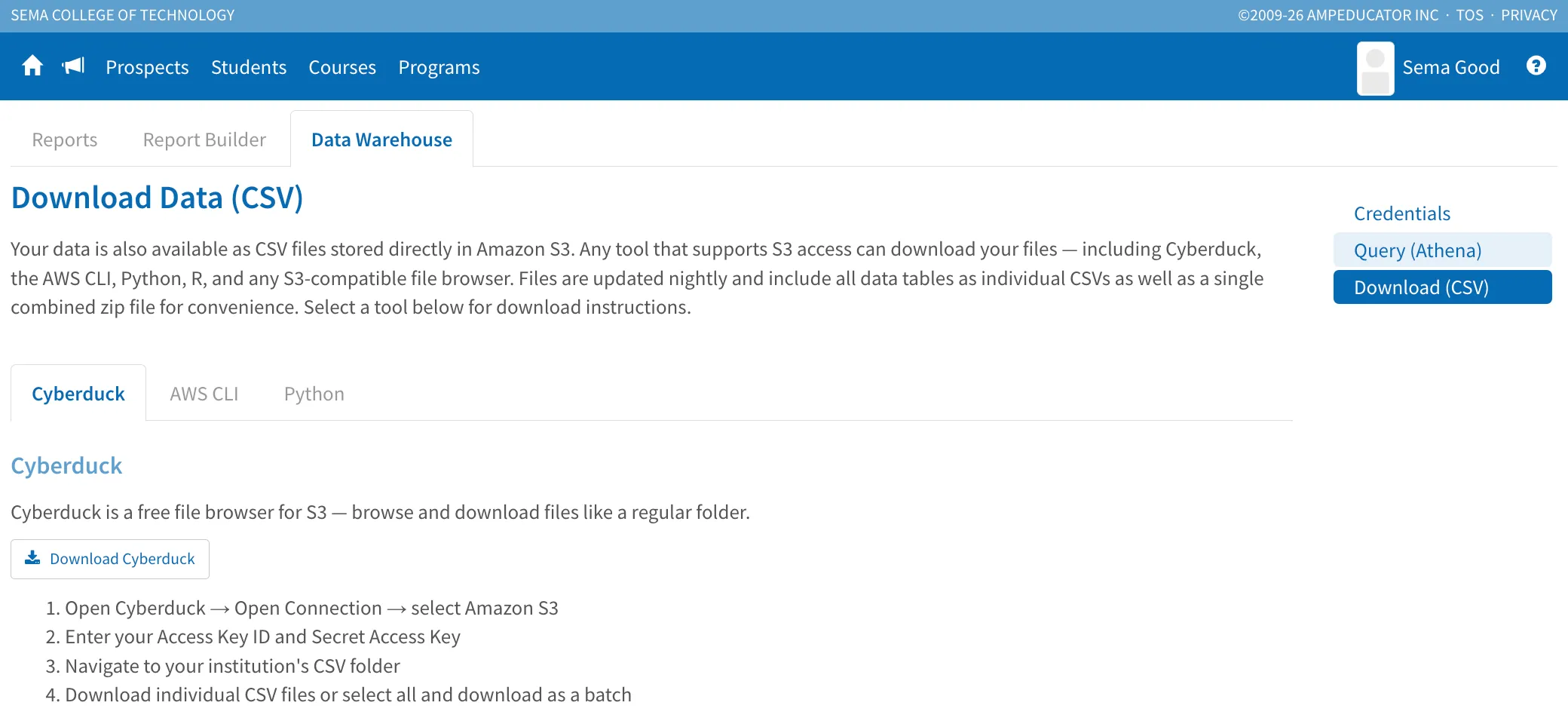 CSV / Download Settings tab showing the S3 download instructions. CSV / Download Settings tab showing the S3 download instructions.