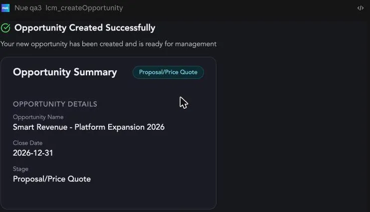 The Opportunity Created Successfully card showing name, close date, and stage The Opportunity Created Successfully card showing name, close date, and stage