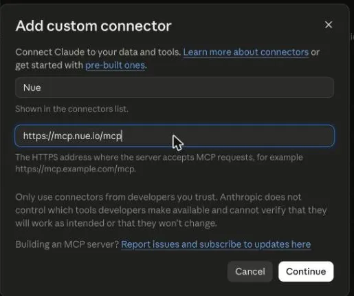 Adding Nue as a custom connector in Claude — a name and the MCP server URL are all that's required