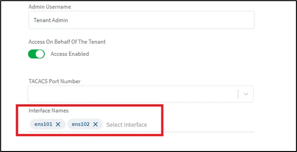 Select Interfaces when Creating Tenant Select Interfaces when Creating Tenant