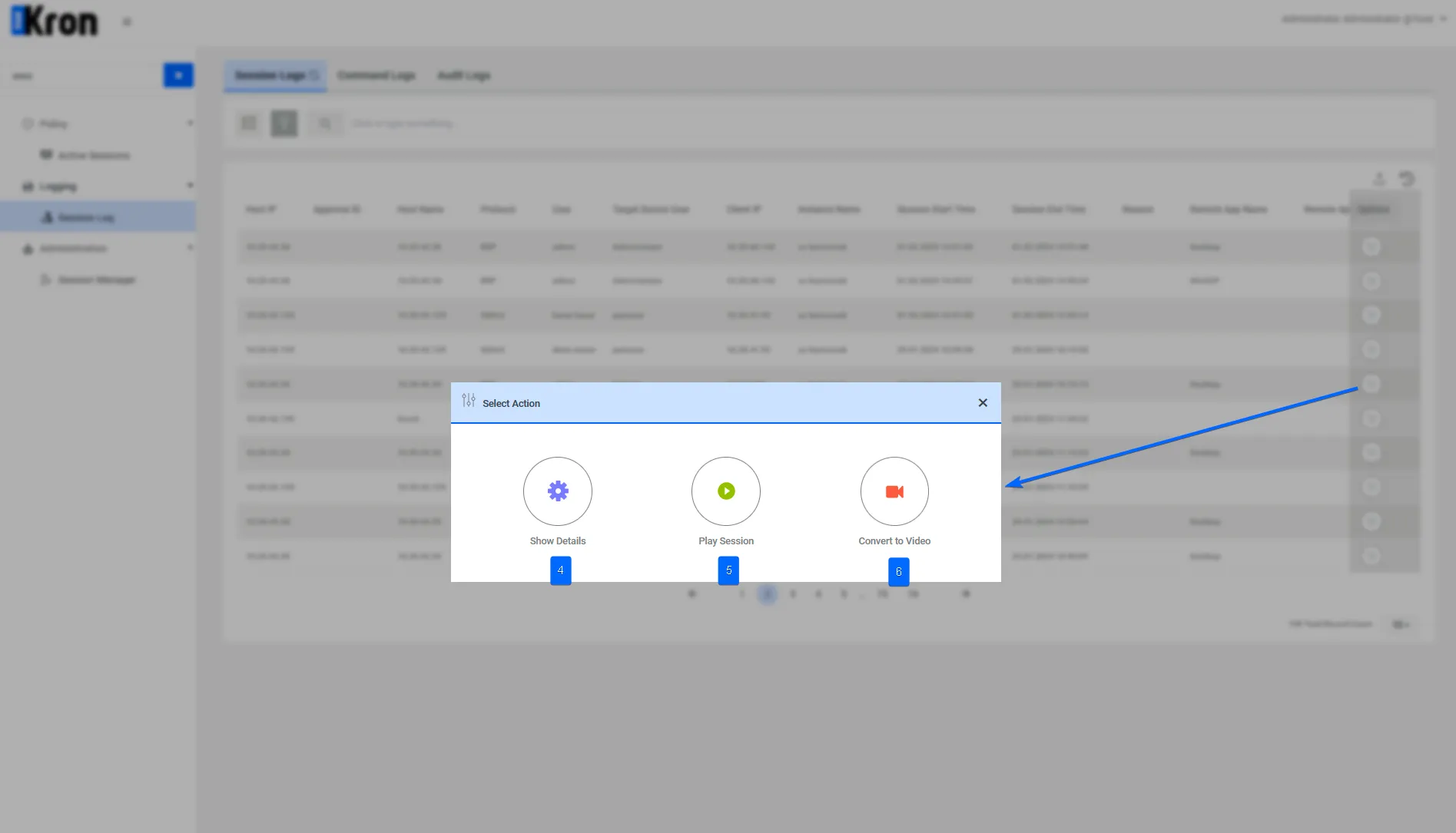 SSH session logging Select Action pop-up (this pop-up is the same on all types of connections)