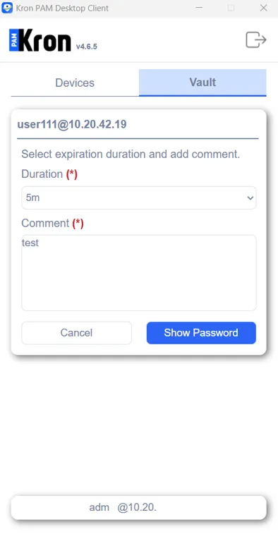 Setting duration and comment before checking out the password of the dynamic type Setting duration and comment before checking out the password of the dynamic type