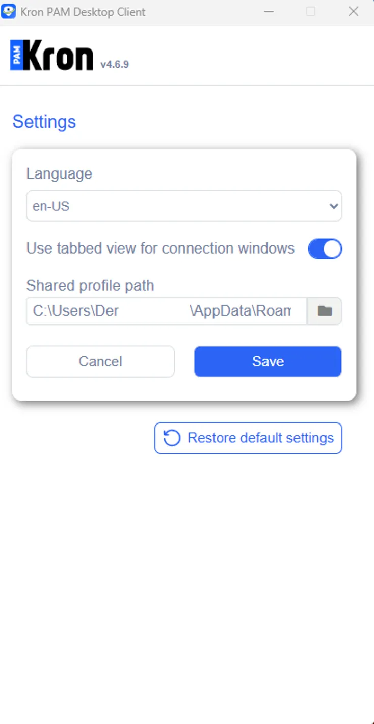 Shared profile path selection on Kron PAM Desktop Client Application